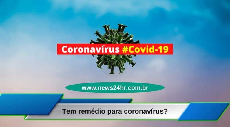 Tem remédio para Covid-19?
