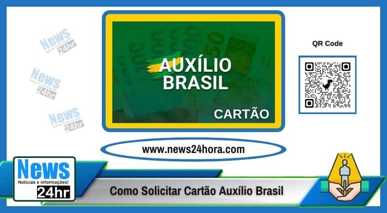 Como Solicitar Cartão Auxílio Brasil
