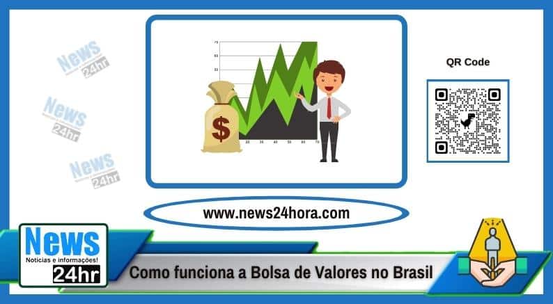 Como funciona a Bolsa de Valores no Brasil