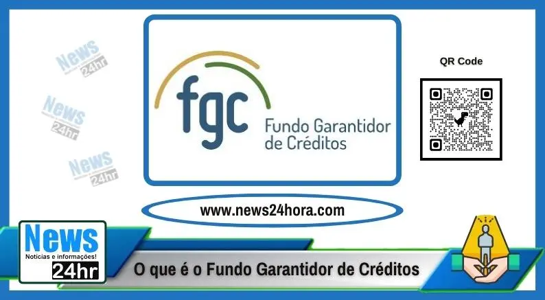 O que é o Fundo Garantidor de Crédito