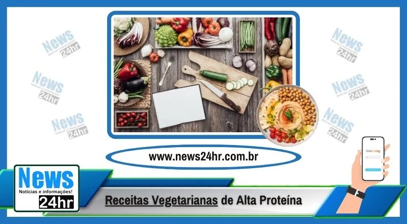 Receitas Vegetarianas de Alta Proteína